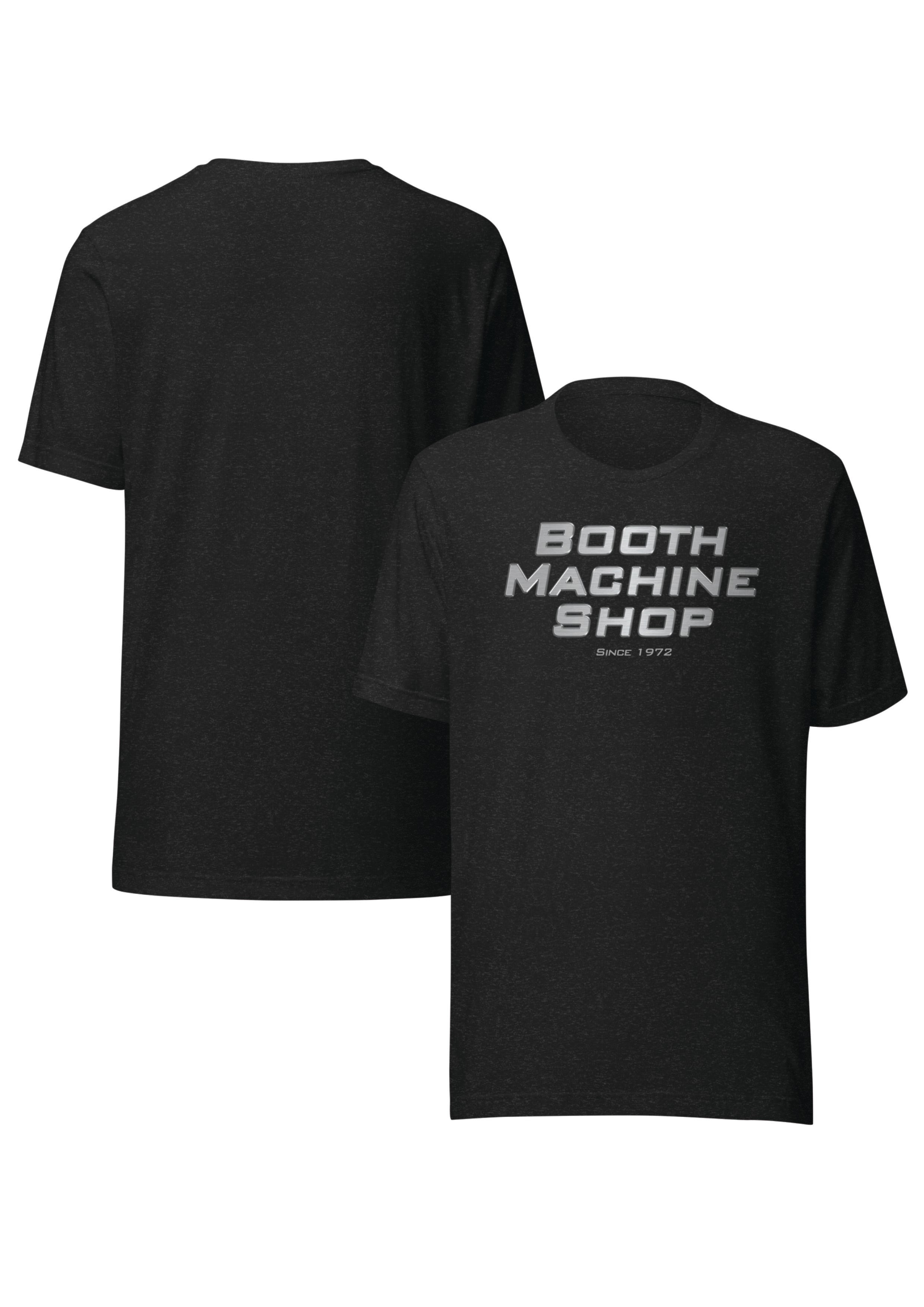 Booth Machine Shop Unisex t-shirt